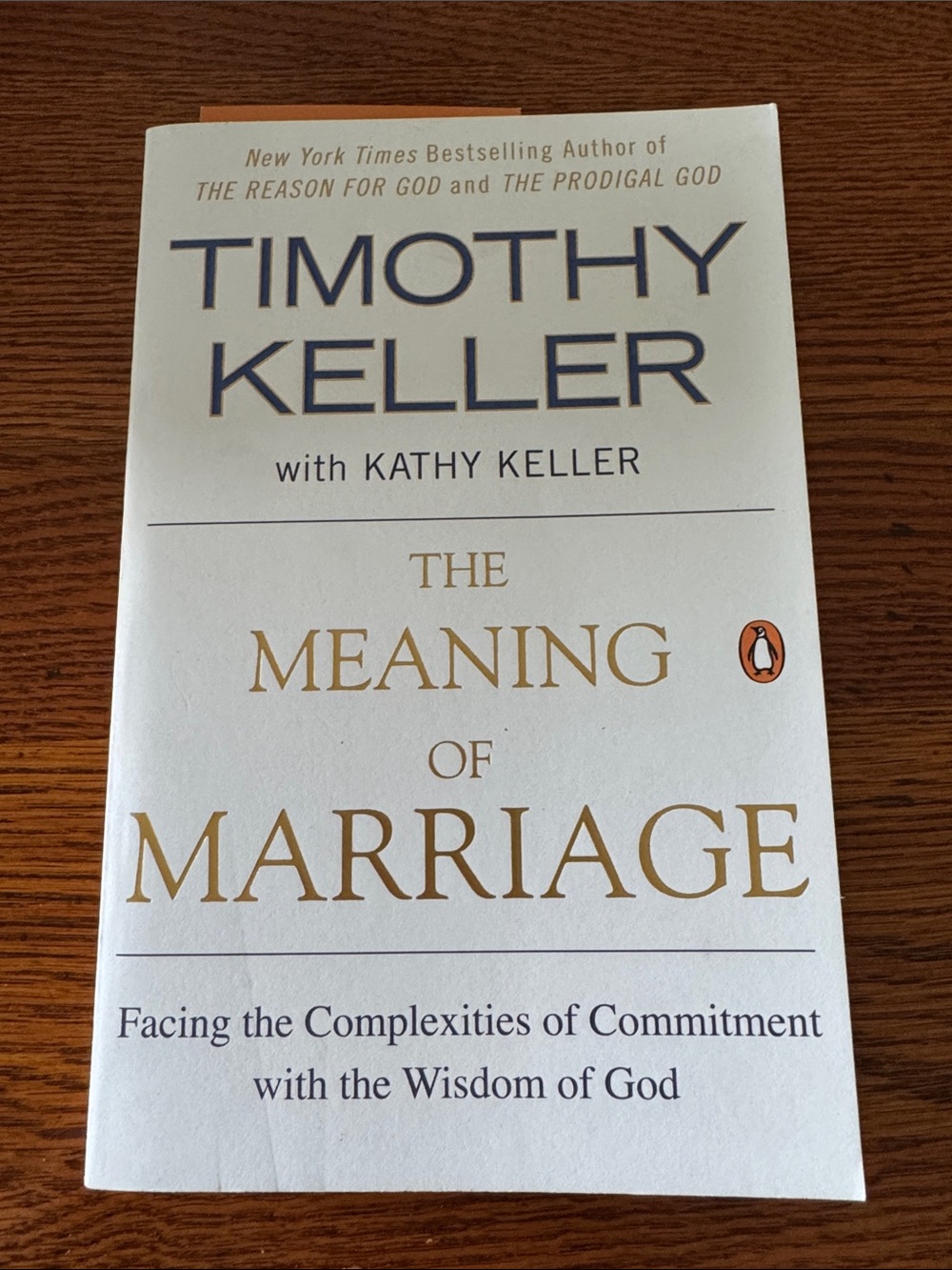 The Meaning of Marriage by Timothy Keller Paperback Book
